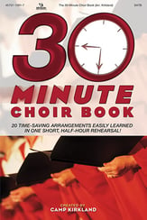 The 30-Minute Choir Book SATB Singer's Edition cover